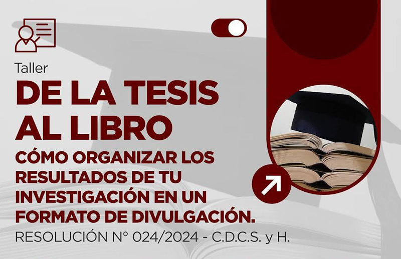 La UNCAus abrió inscripciones al Taller ”De la Tesis al Libro” La UNCAus abrió inscripciones al Taller ”De la Tesis al Libro”