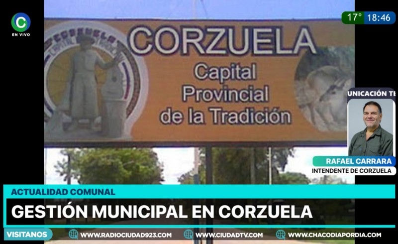 Corzuela: “El parate de las obras afecta mucho a los pueblos pero tenemos que caminar todos juntos”, dice Carrara Corzuela: “El parate de las obras afecta mucho a los pueblos pero tenemos que caminar todos juntos”, dice Carrara