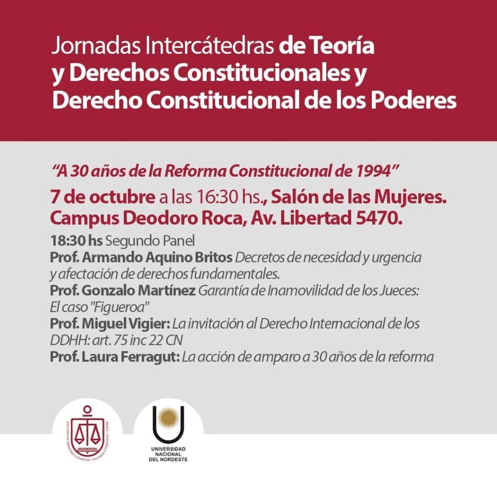Hoy comienzan las jornadas intercátedras a 30 años de la reforma constitucional Hoy comienzan las jornadas intercátedras a 30 años de la reforma constitucional