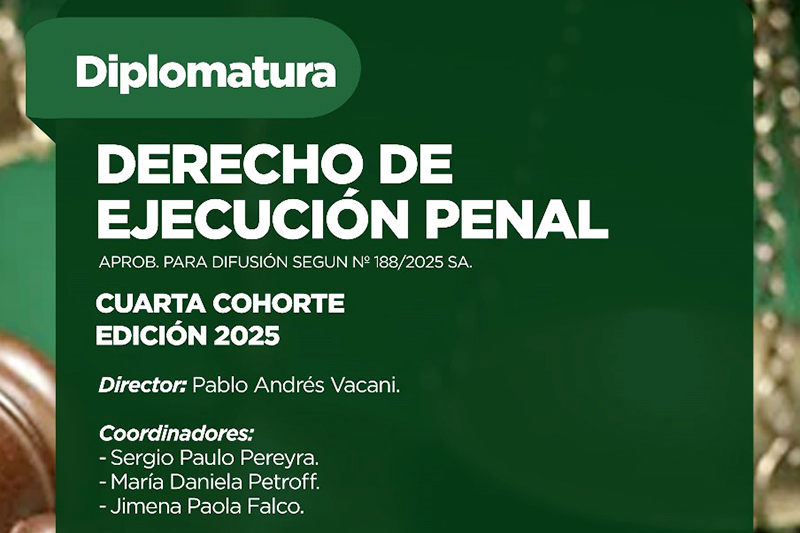 La UNCAus presenta una nueva edición de la Diplomatura en Derecho de Ejecución Penal La UNCAus presenta una nueva edición de la Diplomatura en Derecho de Ejecución Penal