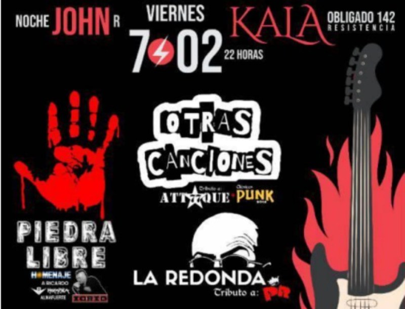 La Redonda, Piedra Libre y Otras Canciones llenarán de rock la “Noche John R.” en Kala La Redonda, Piedra Libre y Otras Canciones llenarán de rock la “Noche John R.” en Kala
