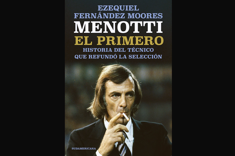 Nuevo libro de Ezequiel Fernández Moores: Menotti, contado con sus claros y sus oscuros Nuevo libro de Ezequiel Fernández Moores: Menotti, contado con sus claros y sus oscuros