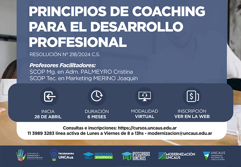 La UNCAus abrió inscripciones para la Diplomatura en Principios de Coaching La UNCAus abrió inscripciones para la Diplomatura en Principios de Coaching