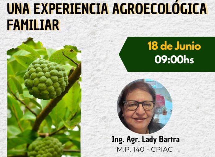 Inscriben a la Conferencia “Una experiencia agroecológica familiar” Inscriben a la Conferencia “Una experiencia agroecológica familiar”