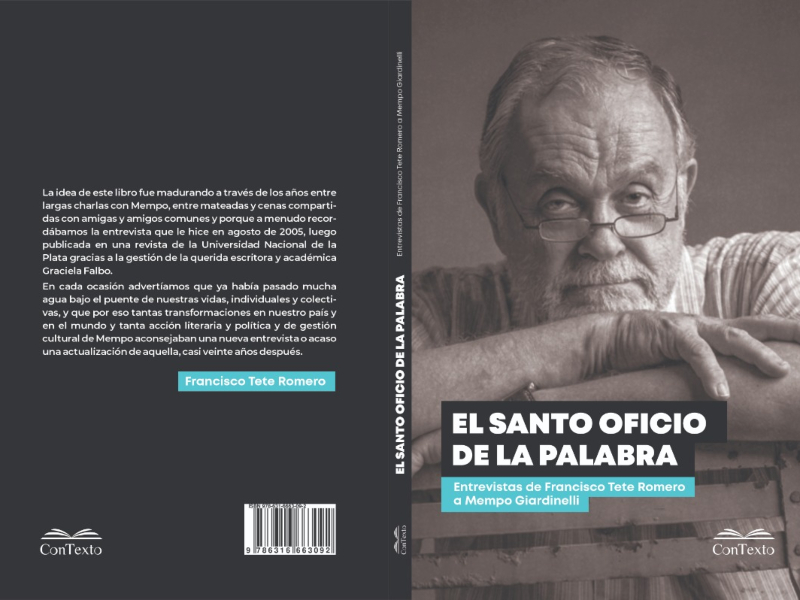 Santo Oficio de la palabra, el libro de entrevistas de Tete Romero a Mempo Giardinelli se presentará en la Universidad Popular Santo Oficio de la palabra, el libro de entrevistas de Tete Romero a Mempo Giardinelli se presentará en la Universidad Popular