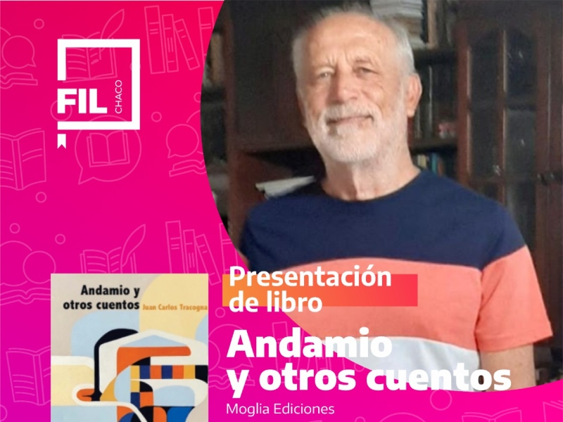 FIL: Juan Tracogna presenta este domingo su nuevo libro “Andamio y otros cuentos” FIL: Juan Tracogna presenta este domingo su nuevo libro “Andamio y otros cuentos”