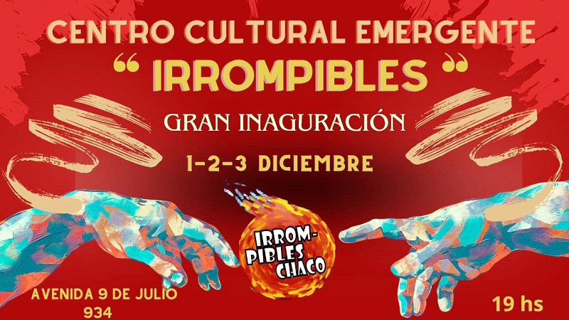 El Centro Cultural Emergente: Irrompibles abre sus puestas con tres días a puro arte El Centro Cultural Emergente: Irrompibles abre sus puestas con tres días a puro arte