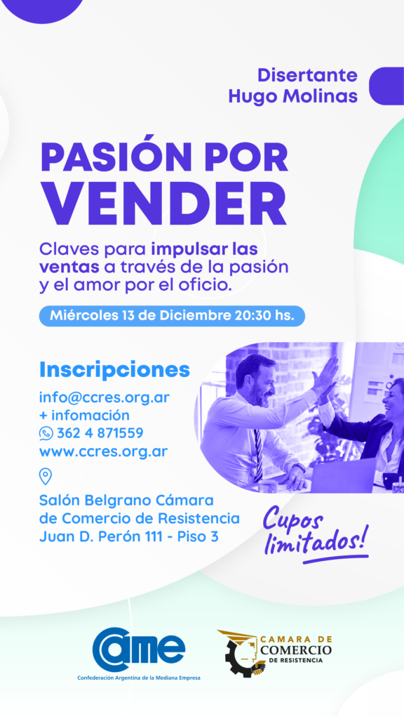 Invitan a la última capacitación del año de la Cámara de Comercio: “Pasión por Vender” Invitan a la última capacitación del año de la Cámara de Comercio: “Pasión por Vender”