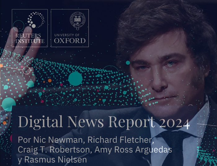 Digital News Report 2024: la hostilidad de Milei hacia los medios impacta en el periodismo argentino Digital News Report 2024: la hostilidad de Milei hacia los medios impacta en el periodismo argentino