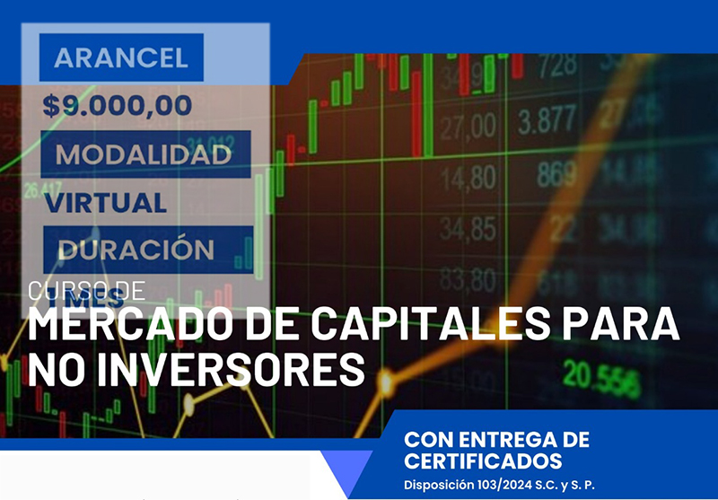 La UNCAUS abrió inscripciones para Curso de Mercado de Capitales para no Inversores La UNCAUS abrió inscripciones para Curso de Mercado de Capitales para no Inversores