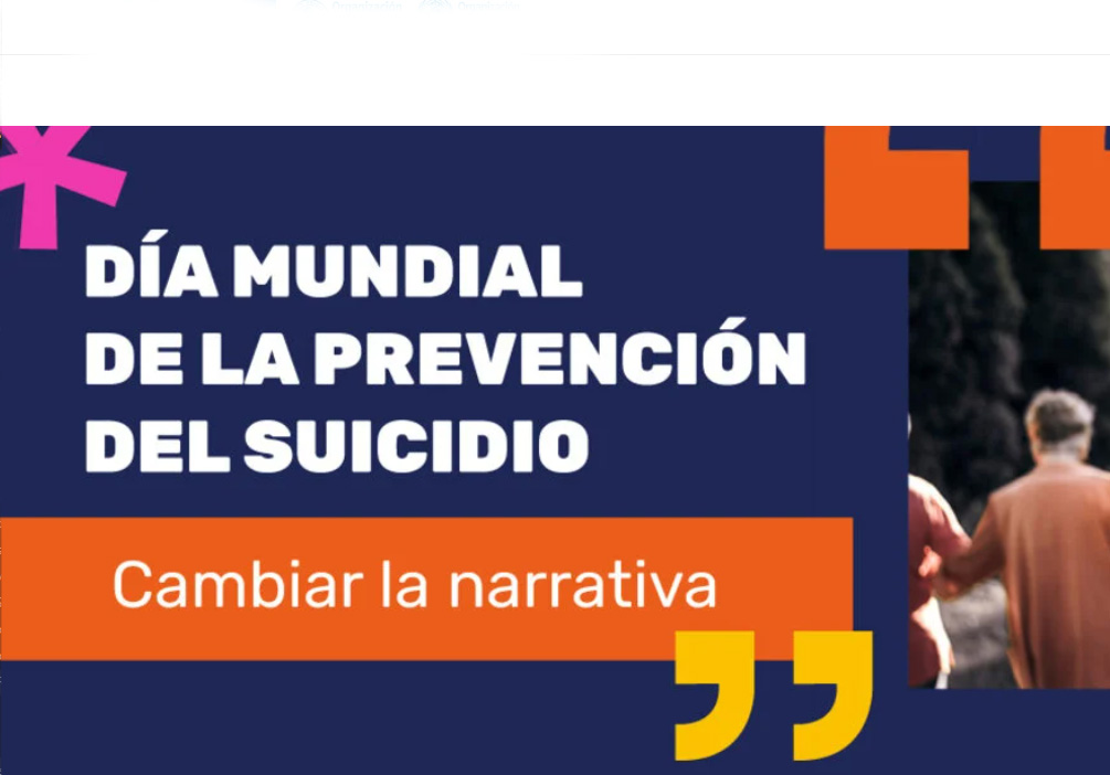 En el Día Mundial de la Prevención del Suicidio: “Cambiar la narrativa” En el Día Mundial de la Prevención del Suicidio: “Cambiar la narrativa”