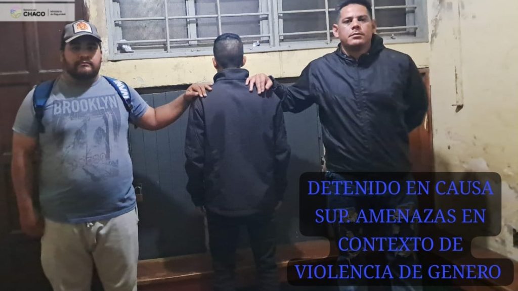 Aprehenden a un hombre buscado por amenazas en contexto de violencia de genero