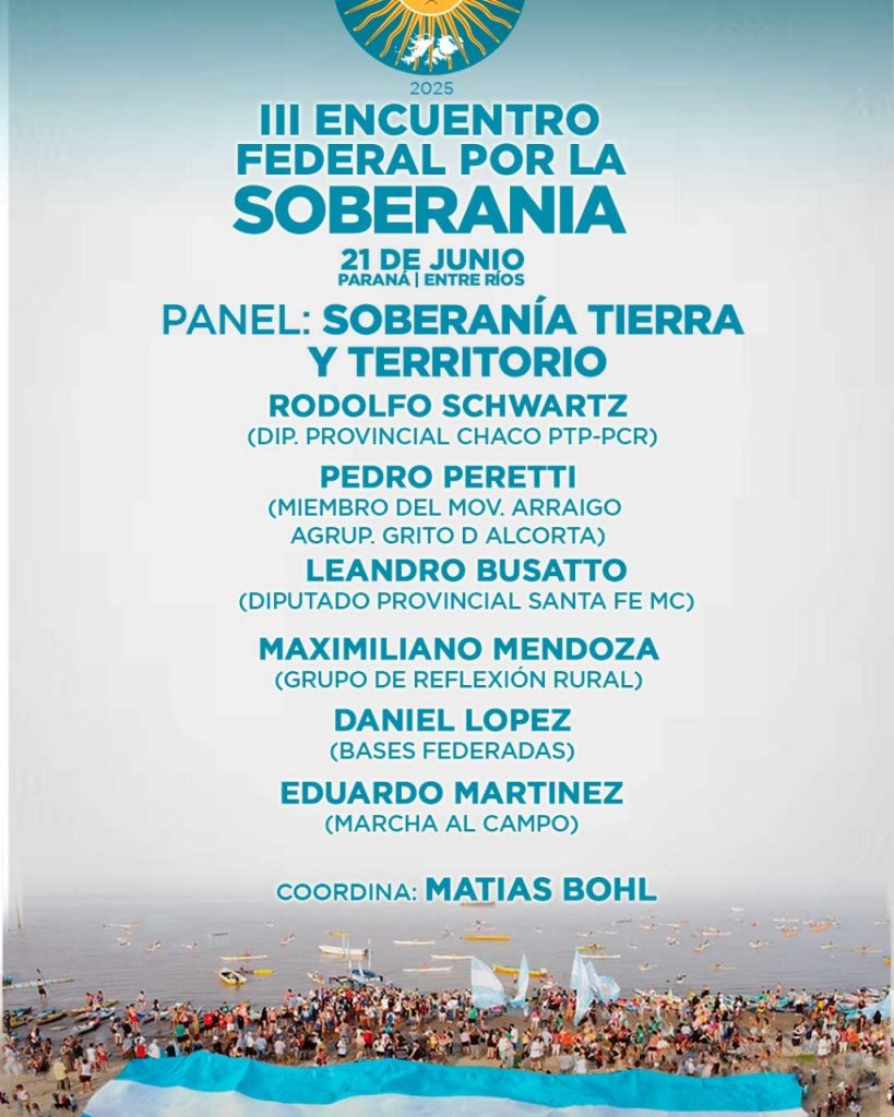 Paraná será sede del III Encuentro Federal por la Soberanía