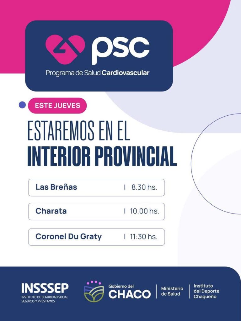 Salud lleva el programa de salud cardiovascular a Las Breñas, Charata y Coronel Du Graty